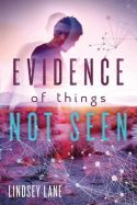 evidence of things not seen (lindsay lane) cover