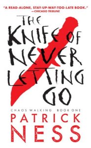 patrick ness - knife of never letting go (cover)