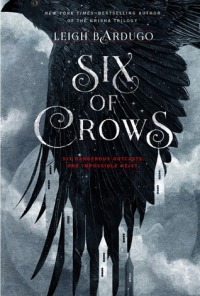 Leigh Bardugo - Six of Crows - Book Cover