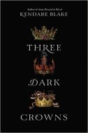 three dark crowns kendare blake